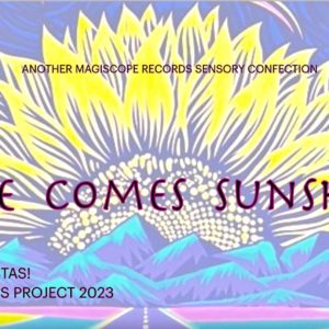 Here Comes Sunshine – VIDEO